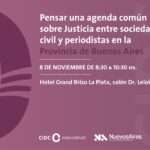 Evento. Pensar una agenda común sobre Justicia entre sociedad civil y periodistas en la Provincia de Buenos Aires